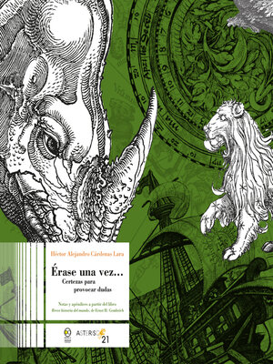 cover image of Érase una vez... certezas para provocar dudas